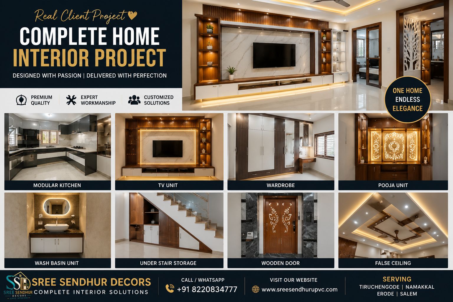 Real Client Interior Project | Sree Sendhur Decors Complete Home Interior Project by Sree Sendhur Decors featuring TV Unit, Modular Kitchen, Wardrobe, Pooja Unit, Wash Basin Unit, Wooden Doors and Premium Interior Solutions
